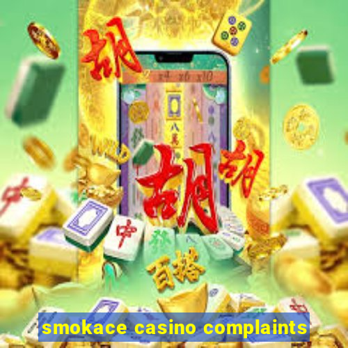 smokace casino complaints