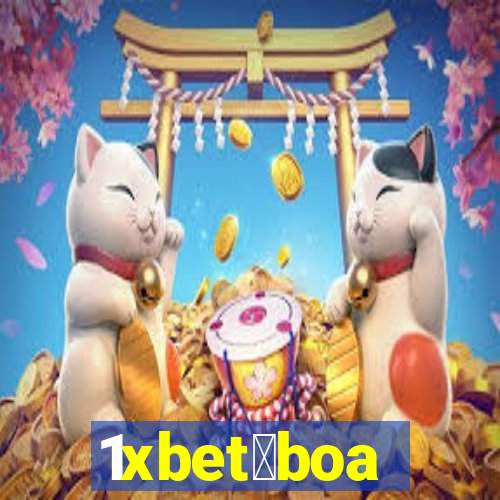 1xbet茅boa