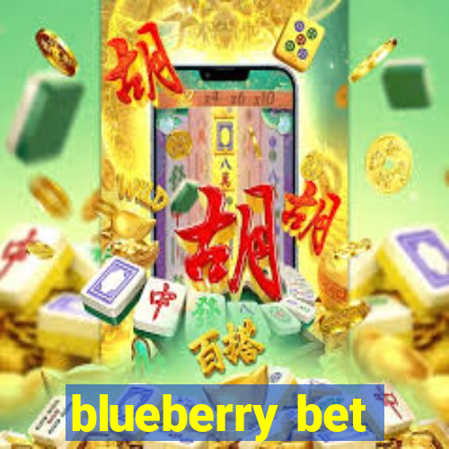 blueberry bet