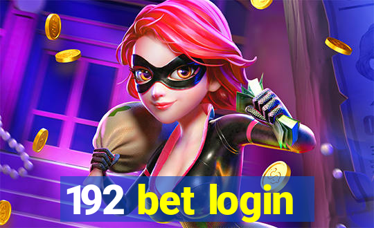 192 bet login