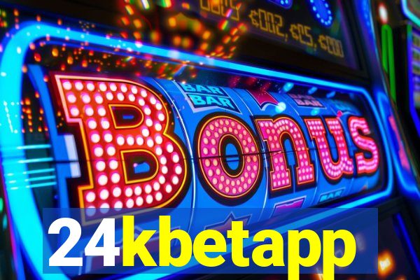 24kbetapp