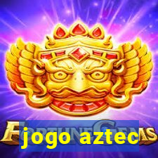 jogo aztec