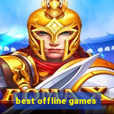 best offline games