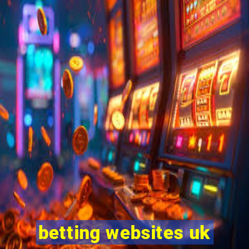 betting websites uk