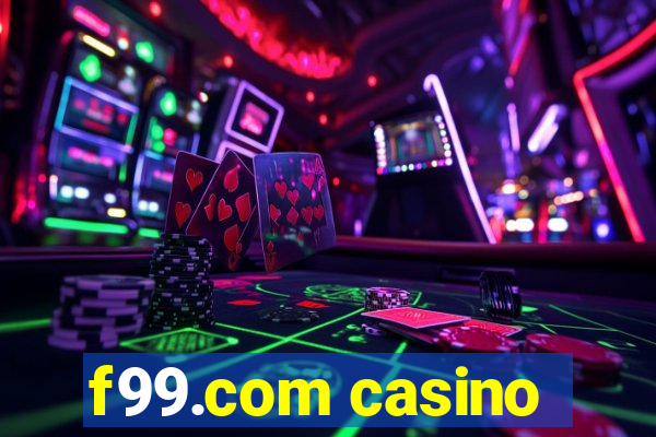 f99.com casino