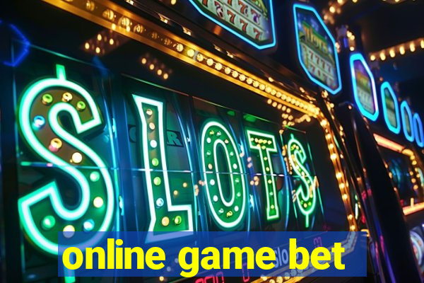 online game bet