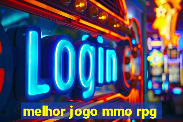 melhor jogo mmo rpg