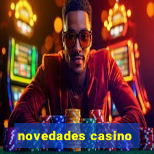 novedades casino