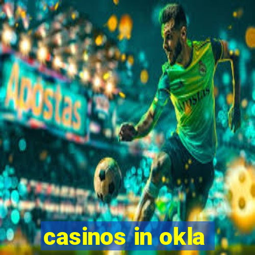 casinos in okla