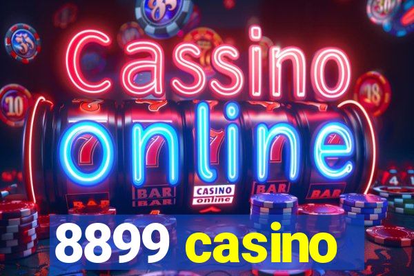 8899 casino