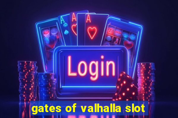 gates of valhalla slot