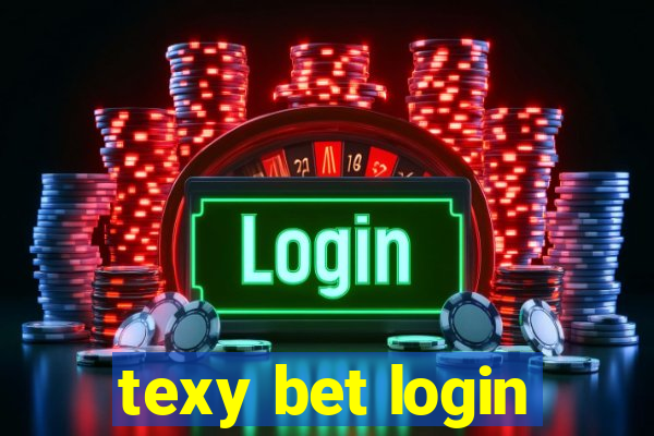 texy bet login