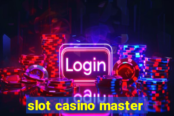 slot casino master