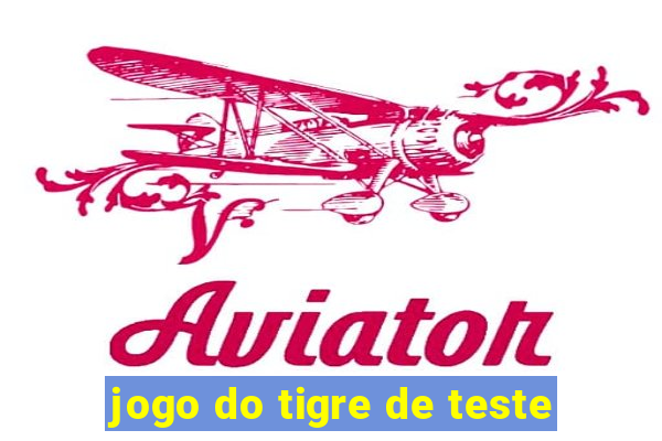 jogo do tigre de teste