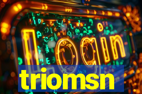 triomsn