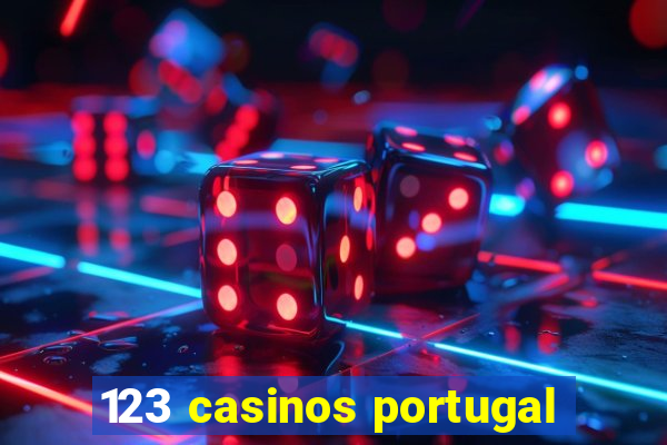 123 casinos portugal