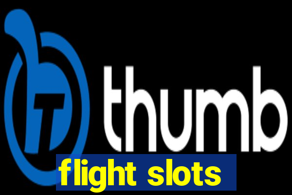 flight slots