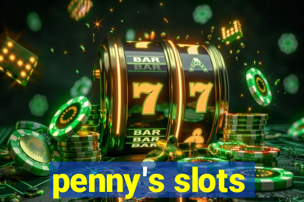 penny's slots