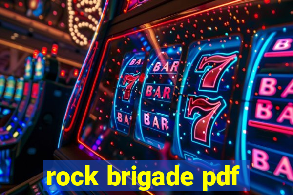 rock brigade pdf