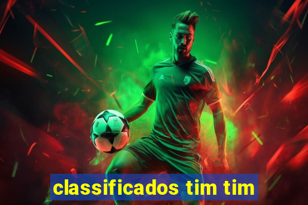 classificados tim tim