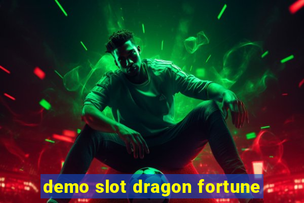 demo slot dragon fortune