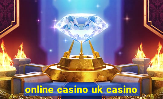 online casino uk casino