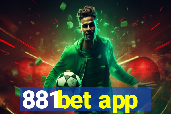 881bet app