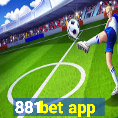 881bet app