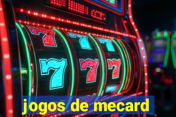 jogos de mecard