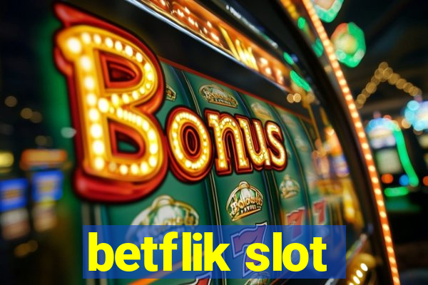 betflik slot