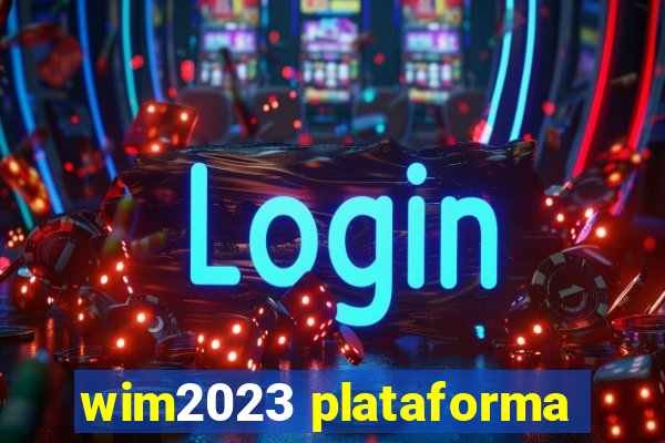 wim2023 plataforma