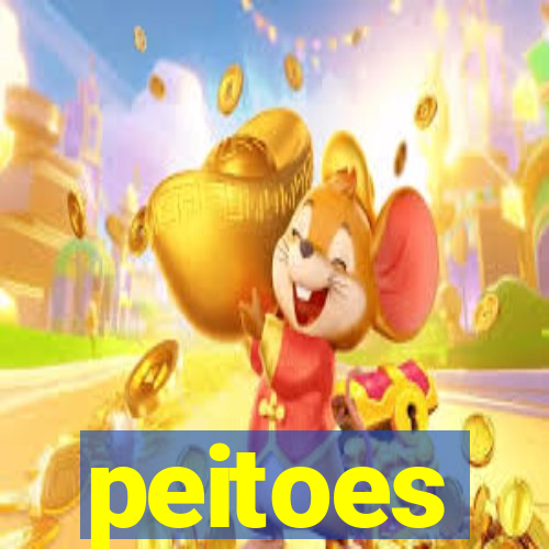 peitoes