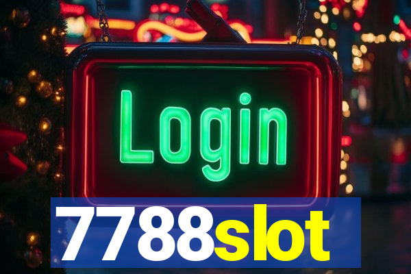 7788slot