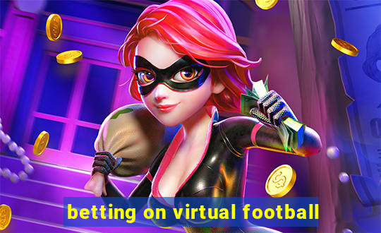 betting on virtual football