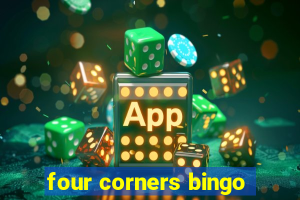 four corners bingo