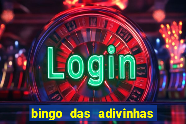 bingo das adivinhas para imprimir