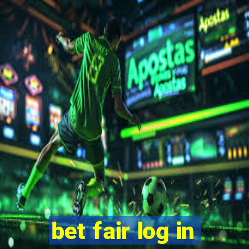 bet fair log in