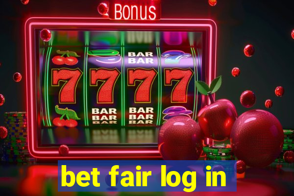 bet fair log in