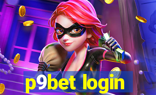 p9bet login