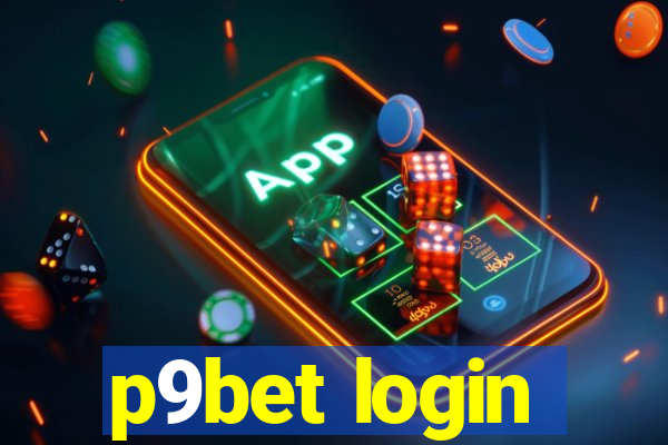 p9bet login