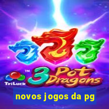 novos jogos da pg