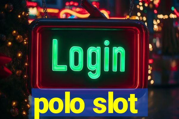 polo slot