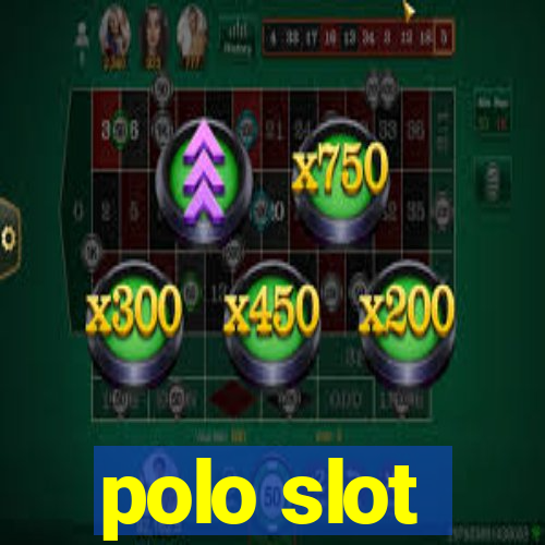 polo slot