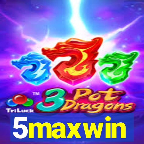 5maxwin