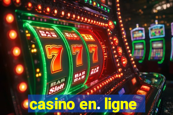 casino en. ligne