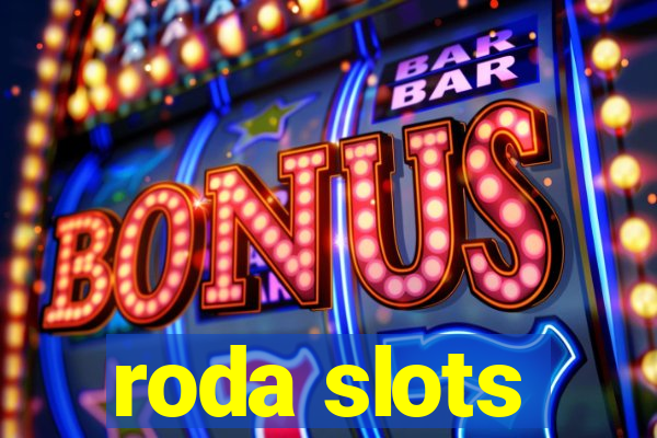 roda slots