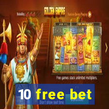 10 free bet