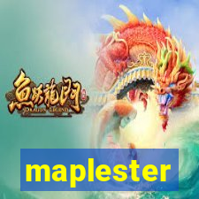 maplester