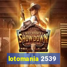 lotomania 2539