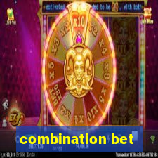 combination bet